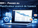 IBM i&nbsp;: pour­quoi pas­ser au Pla­ni­fi­ca­teur avan­cé de travaux&nbsp;?